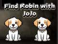 Juego Find Robin with JoJo