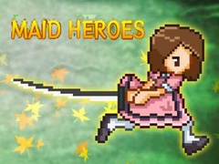 Juego Maid Heroes