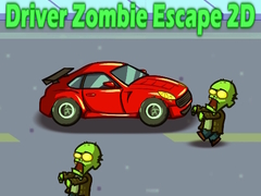 Juego Driver Zombie Escape 2D