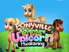 Juego Ponyville Adventure The Great Unicorn Awakening