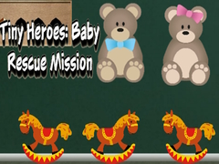 Juego Tiny Heroes: Baby Rescue Mission