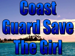 Juego Coast Guard Save The Girl