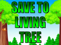 Juego Save To Living Tree
