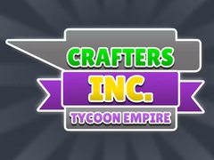 Juego Crafters Inc: Tycoon Empire
