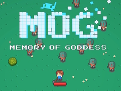 Juego MOG Memory of Goddess