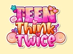 Juego Teen Think Twice
