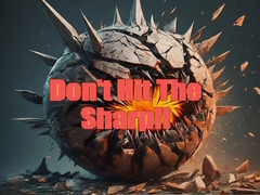 Juego Don't Hit The Sharp