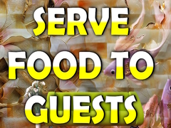 Juego Serve Food to Guests