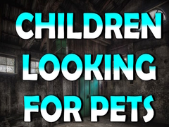 Juego Children Looking for Pets