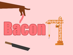 Juego Bacon