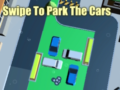 Juego Swipe To Park The Cars