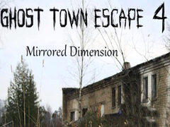 Juego Ghost Town Escape 4 Mirrored Dimension