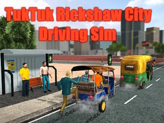 Juego TukTuk Rickshaw City Driving Sim