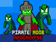 Juego Pirate Noob Apocalypse
