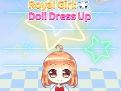 Juego Royal Girl: Doll Dress Up
