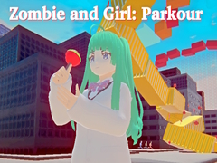 Juego Zombie and Girl: Parkour