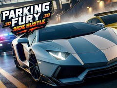 Juego Parking Fury 3D: Side Hustle