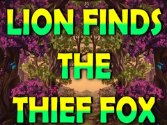 Juego Lion Finds the Thief Fox