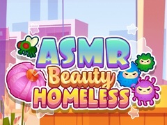 Juego ASMR Beauty Homeless