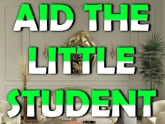 Juego Aid the Little Student