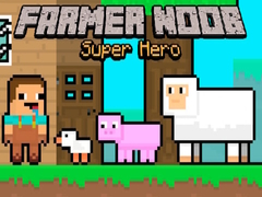 Juego Farmer Noob Super Hero