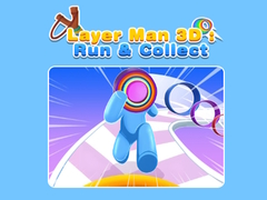 Juego Layer Man 3D: Run & Collect