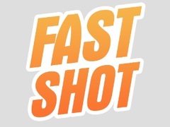 Juego Fast Shot