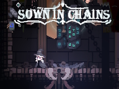 Juego Sown In Chains