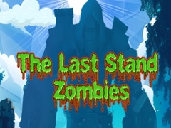 Juego The Last Stand Zombies