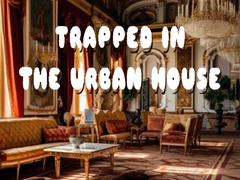 Juego Trapped in the Urban House