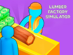Juego Lumber Factory Simulator