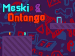 Juego Meski & Ontango