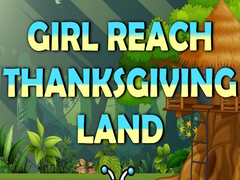 Juego Girl Reach Thanksgiving Land