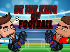 Juego Be The King Of Football