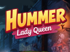 Juego Hummer Lady Queen