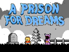 Juego A Prison for Dreams