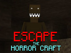 Juego Escape the Horror Craft