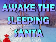Juego Awake the Sleeping Santa