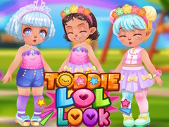 Juego Toddie LOL Look
