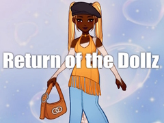 Juego Return of the Dollz