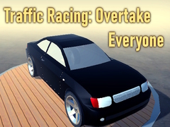 Juego Traffic Racing: Overtake Everyone