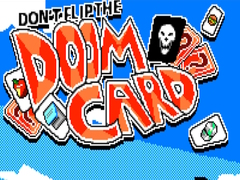 Juego Don’t Flip the Doom Card