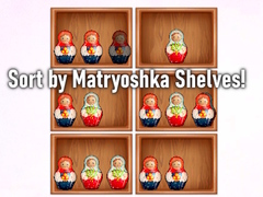Juego Sort by Matryoshka Shelves!
