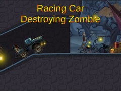 Juego Racing Car Destroying Zombie