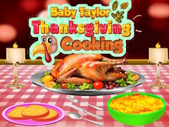 Juego Baby Taylor Thanksgiving Cooking