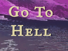 Juego Go to Hell