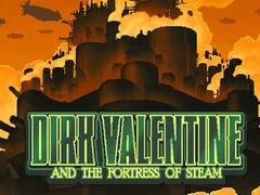 Juego Dirk Valentine and the fortress or steam