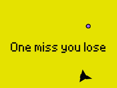 Juego One Miss And You Lose