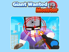 Juego Giant Wanted Monster