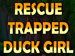 Juego Rescue Trapped Duck Girl